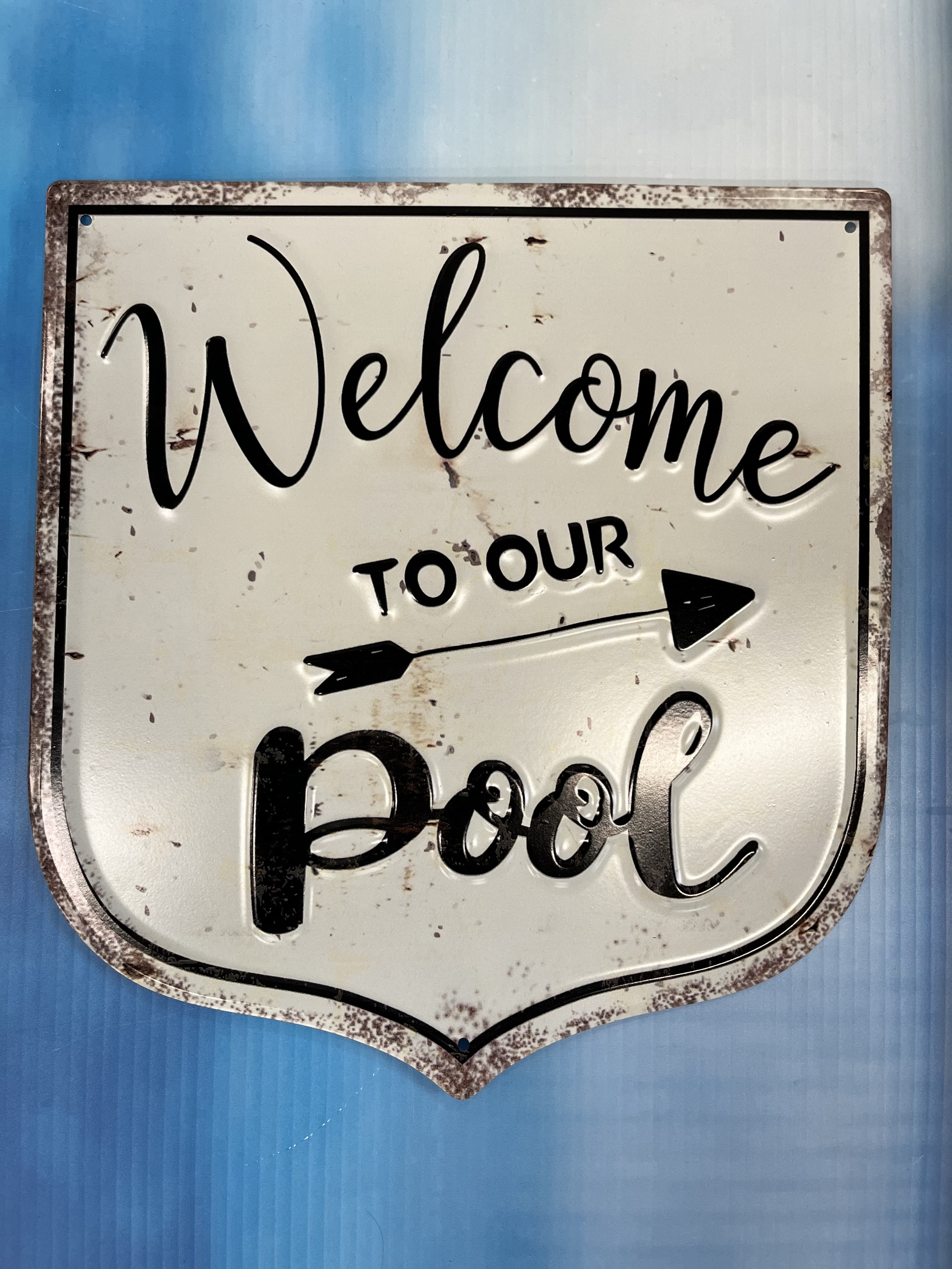 WELCOME TO OUR POOL SIGN